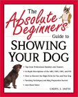 The Absolute Beginners Guide to Showing your Dog